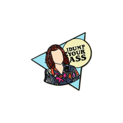 I dump your Ass