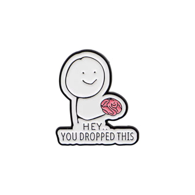 You Dropped This