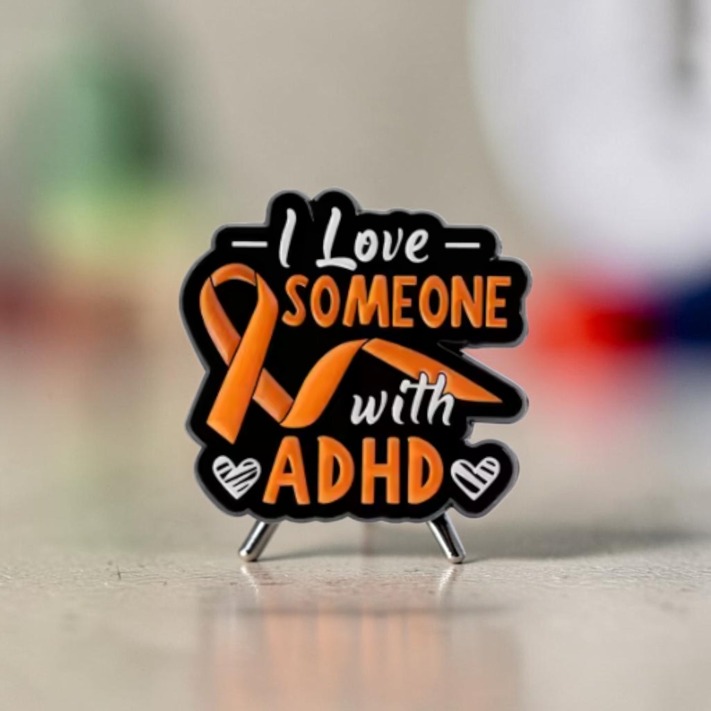 I Love Someone with ADHD
