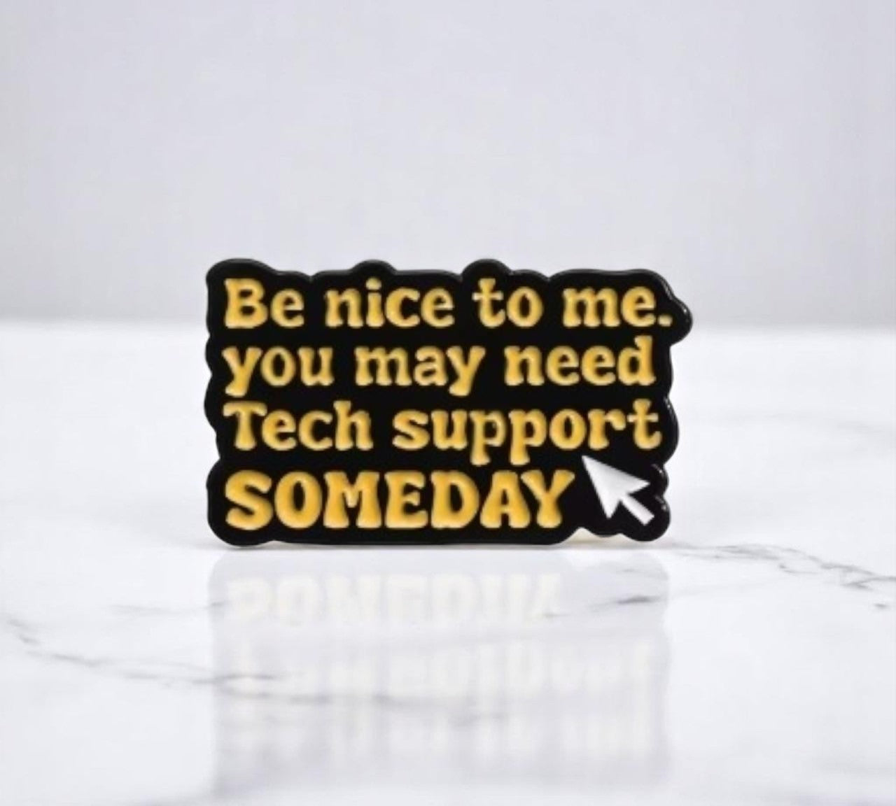 Be Nice To Them !