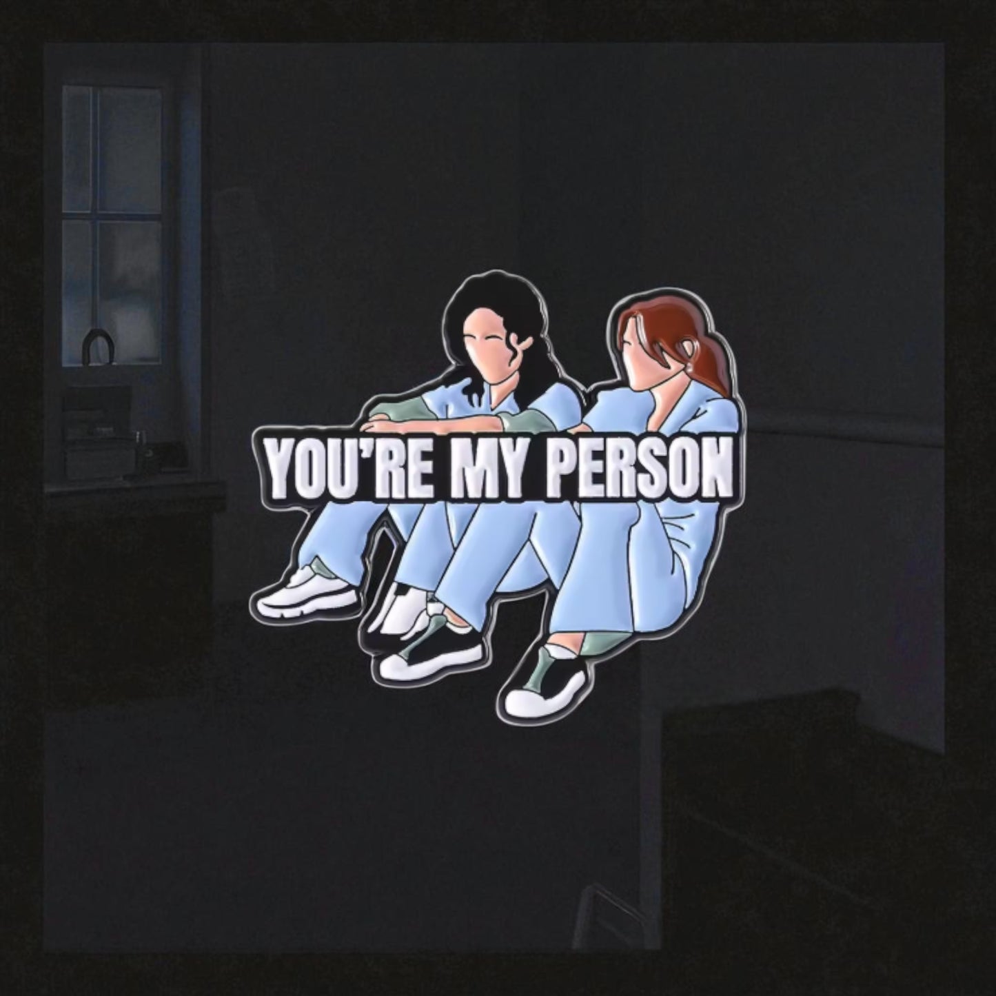 You're My Person